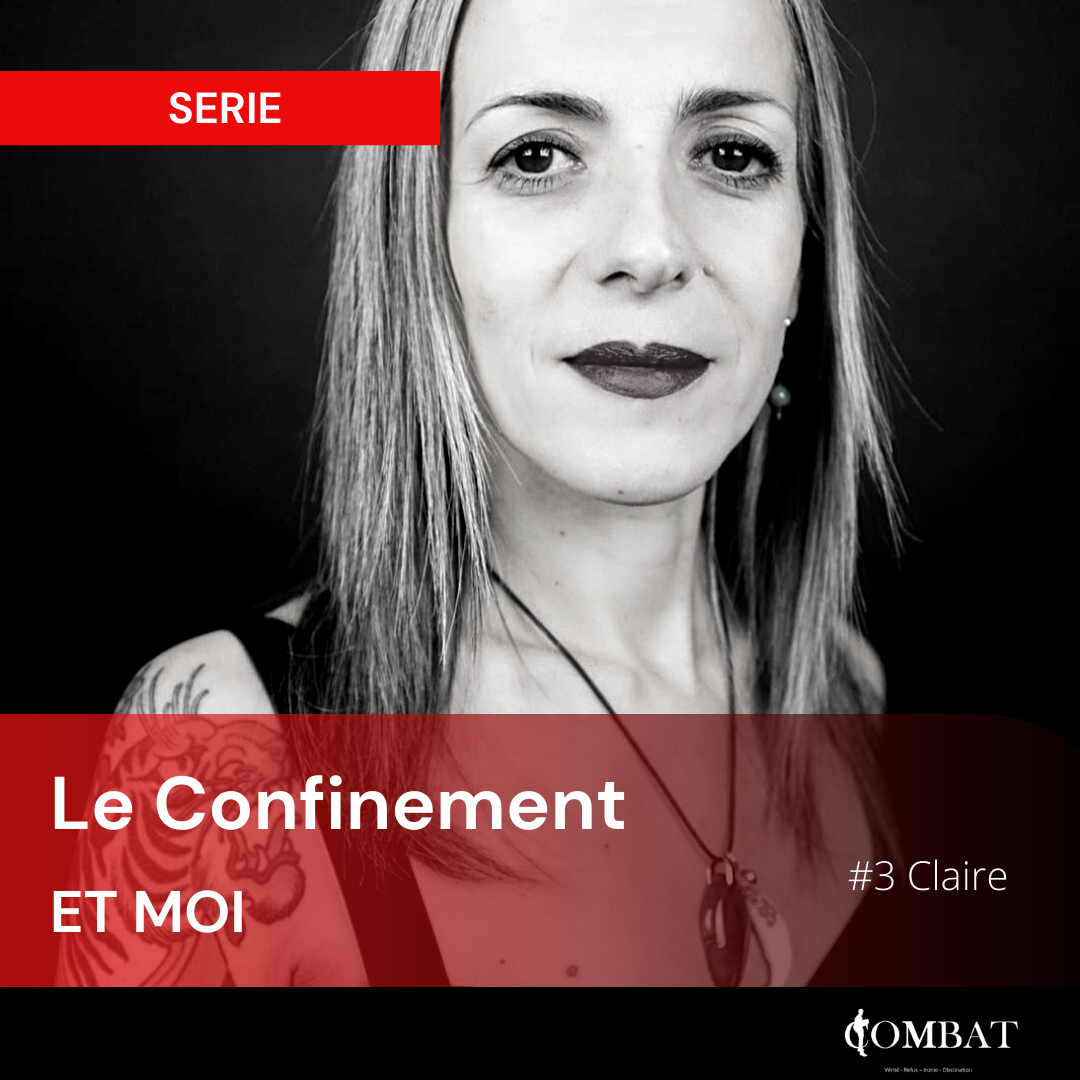 Le confinement et moi #3 Claire