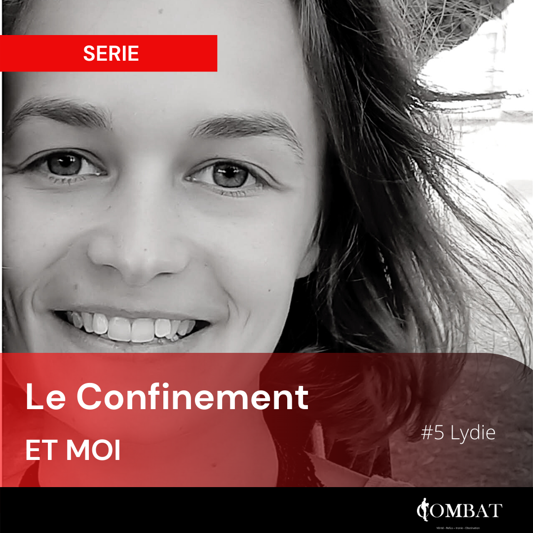 Le confinement et moi #5 Lydie