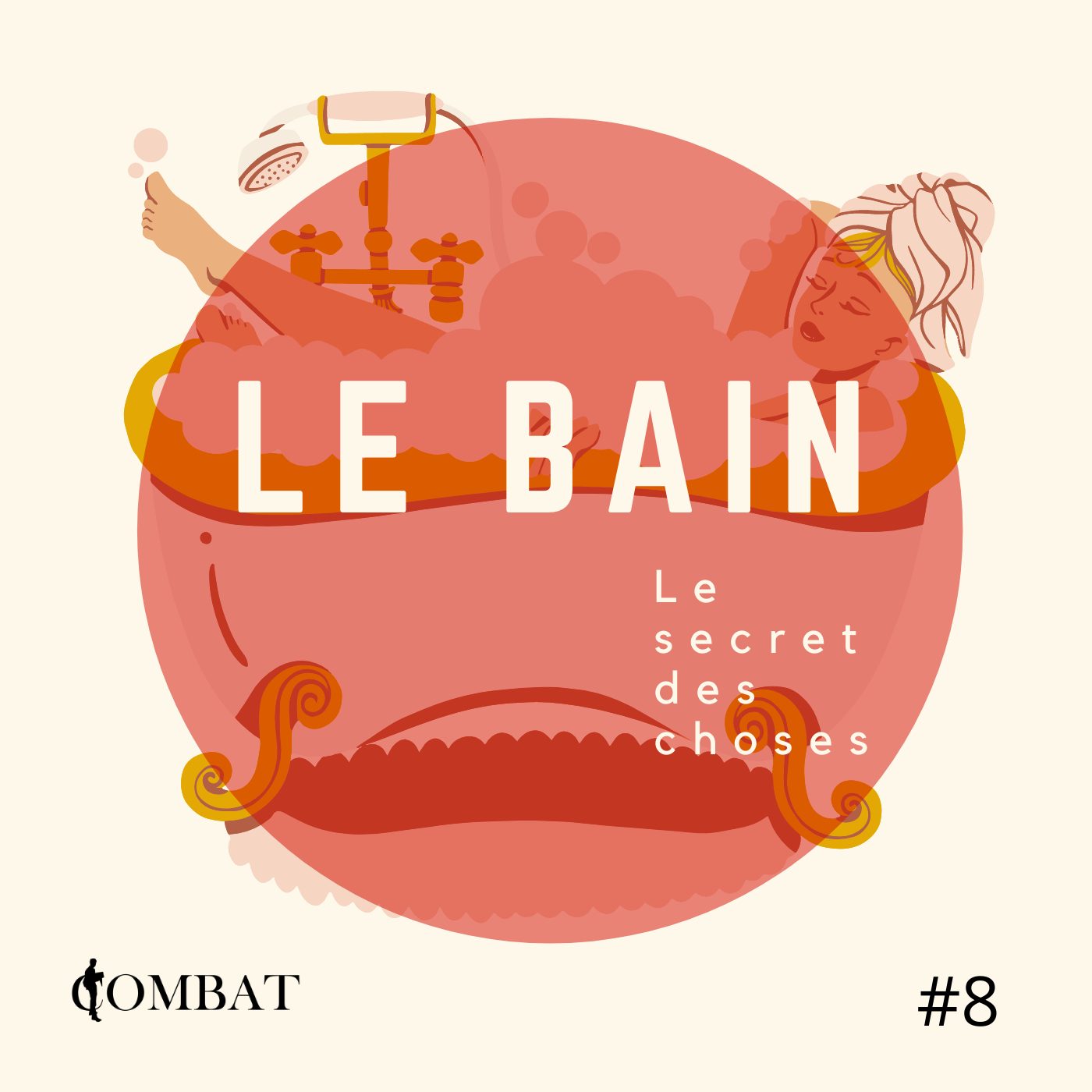 Le Secret des choses #8 : Le Bain